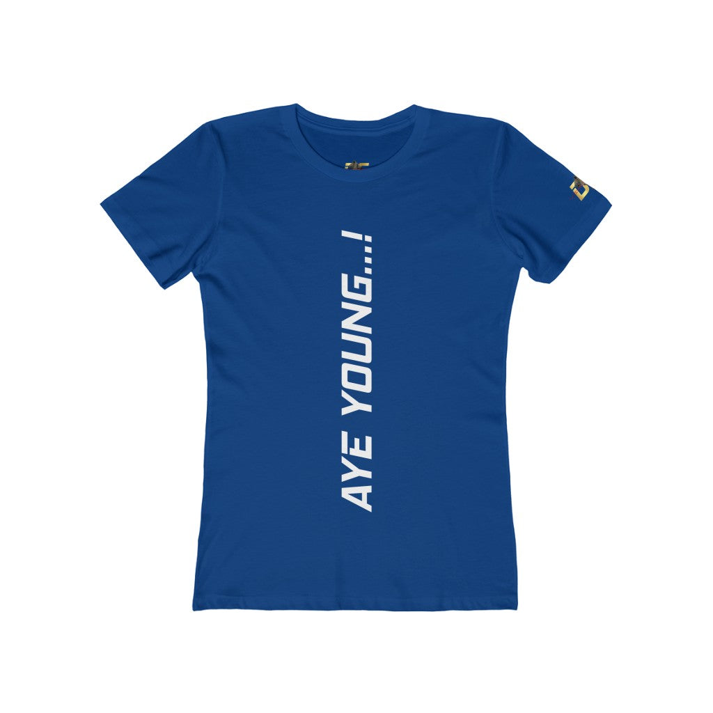 AYE YOUNG...! (Women's)