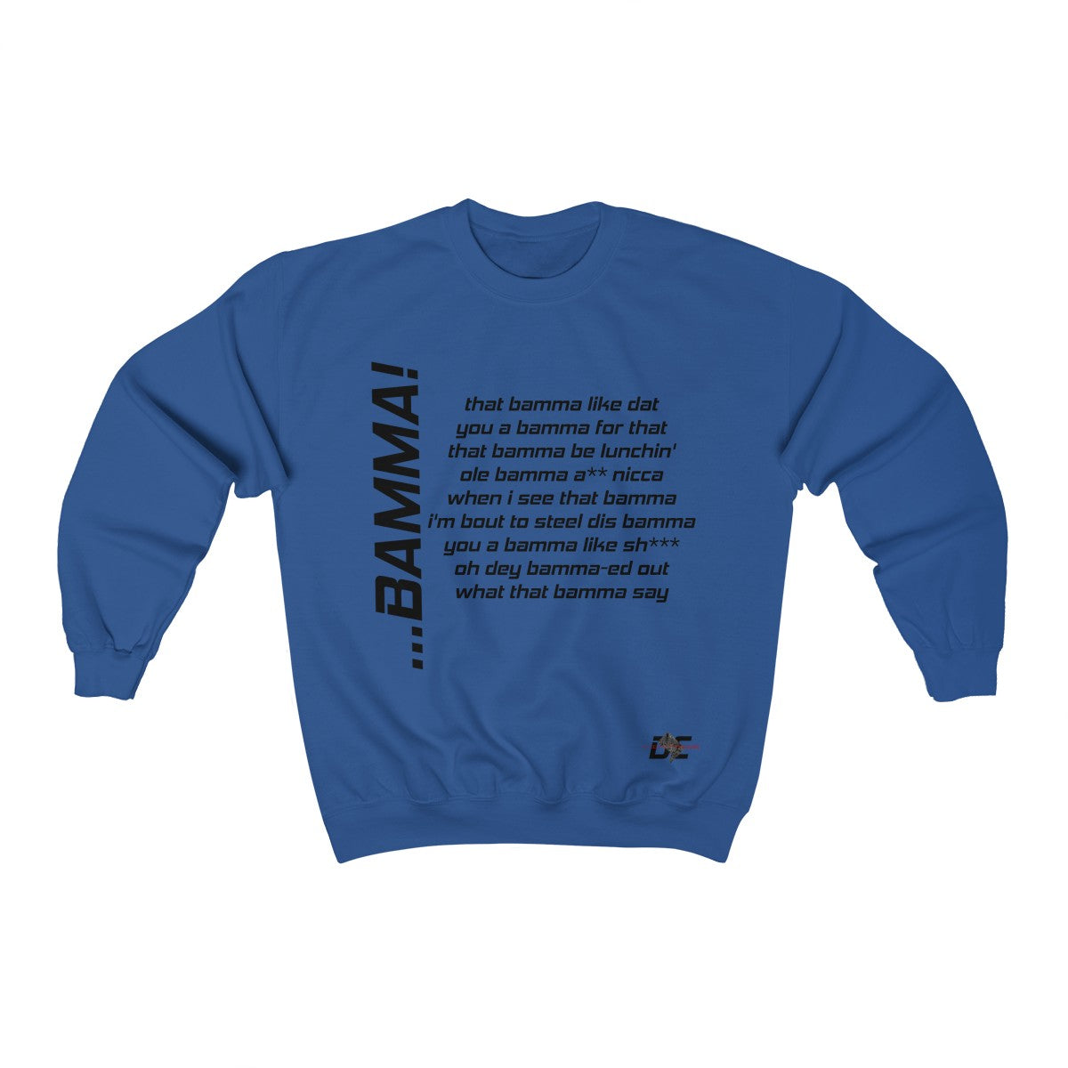 BAMMA! Sweatshirt (Unisex)