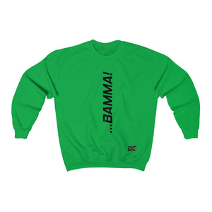 BAMMA! Sweatshirt (Unisex)