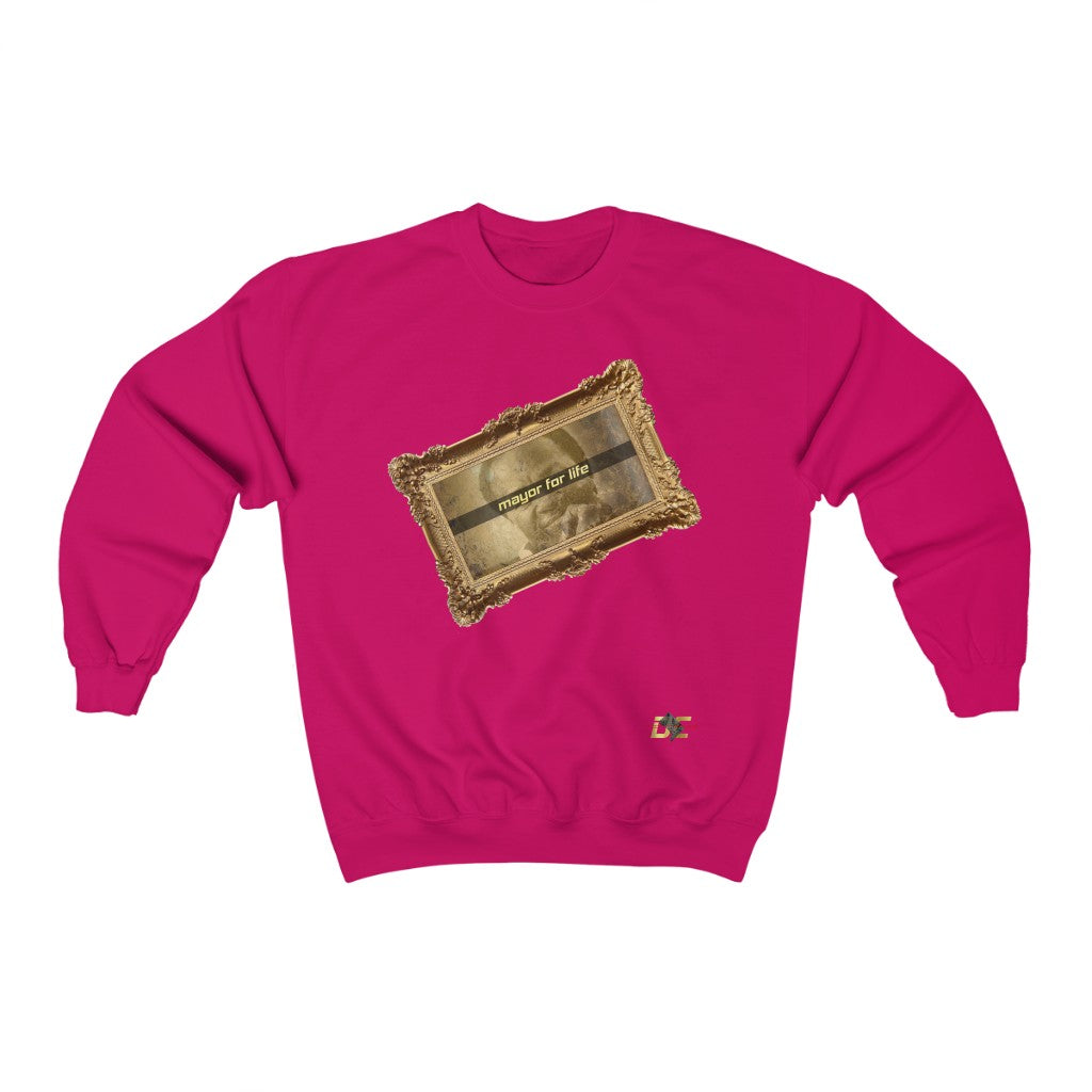 Mayor For Life Sweatshirt (Unisex)
