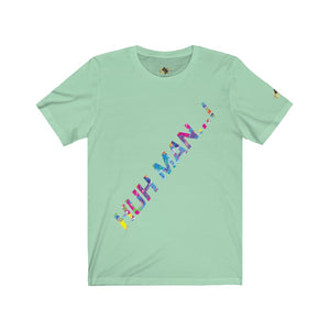 Huh Man...! (Men's)