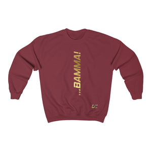 GOLD - BAMMA! Sweatshirt (Unisex)