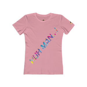 Huh Man...! (Women's)