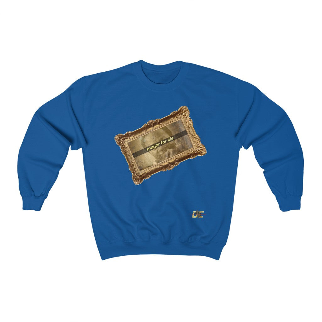 Mayor For Life Sweatshirt (Unisex)
