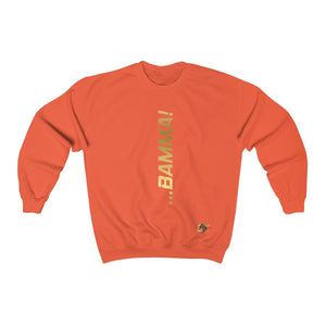 GOLD - BAMMA! Sweatshirt (Unisex)