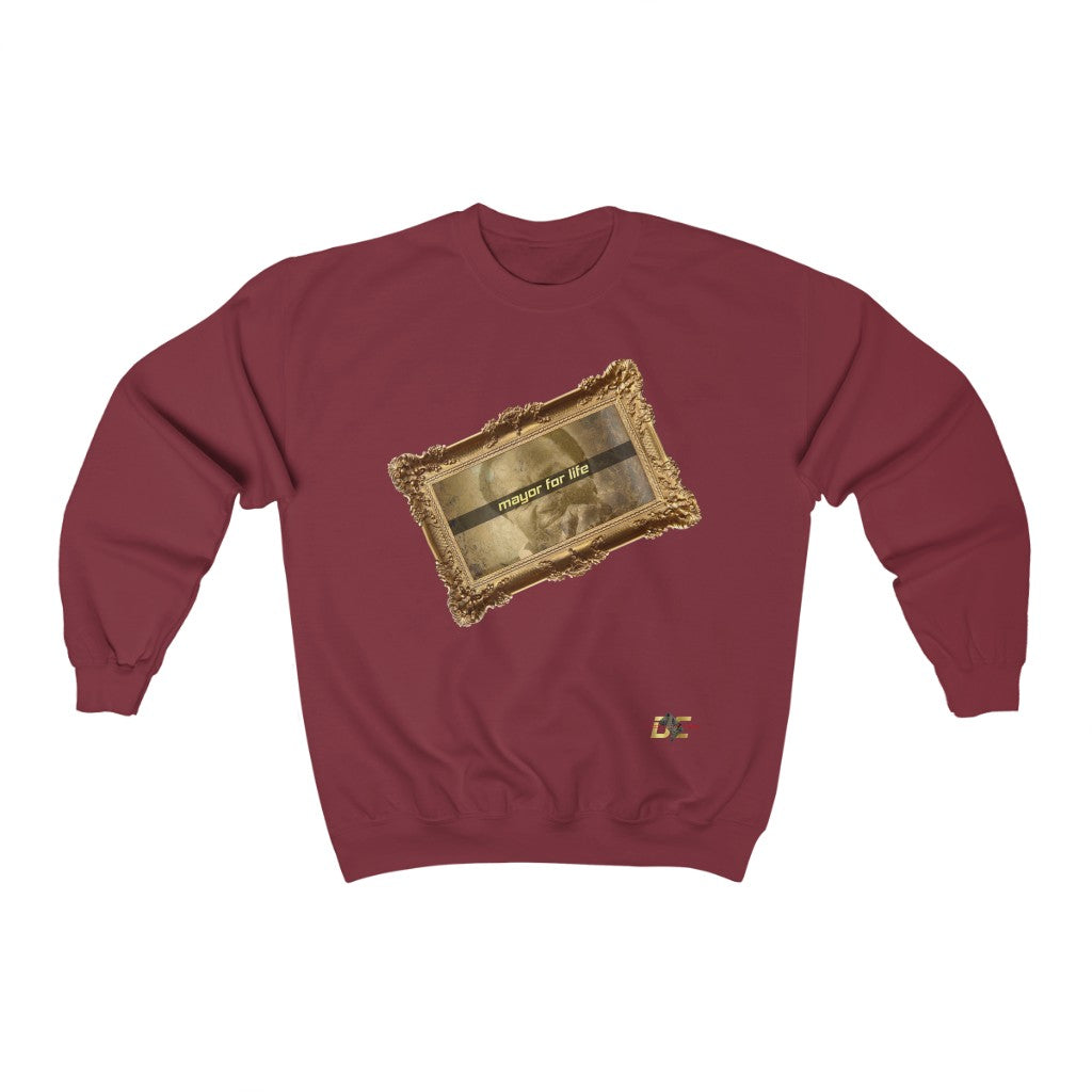 Mayor For Life Sweatshirt (Unisex)