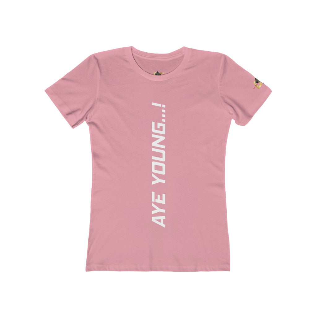 AYE YOUNG...! (Women's)