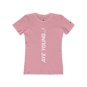 AYE YOUNG...! (Women's)