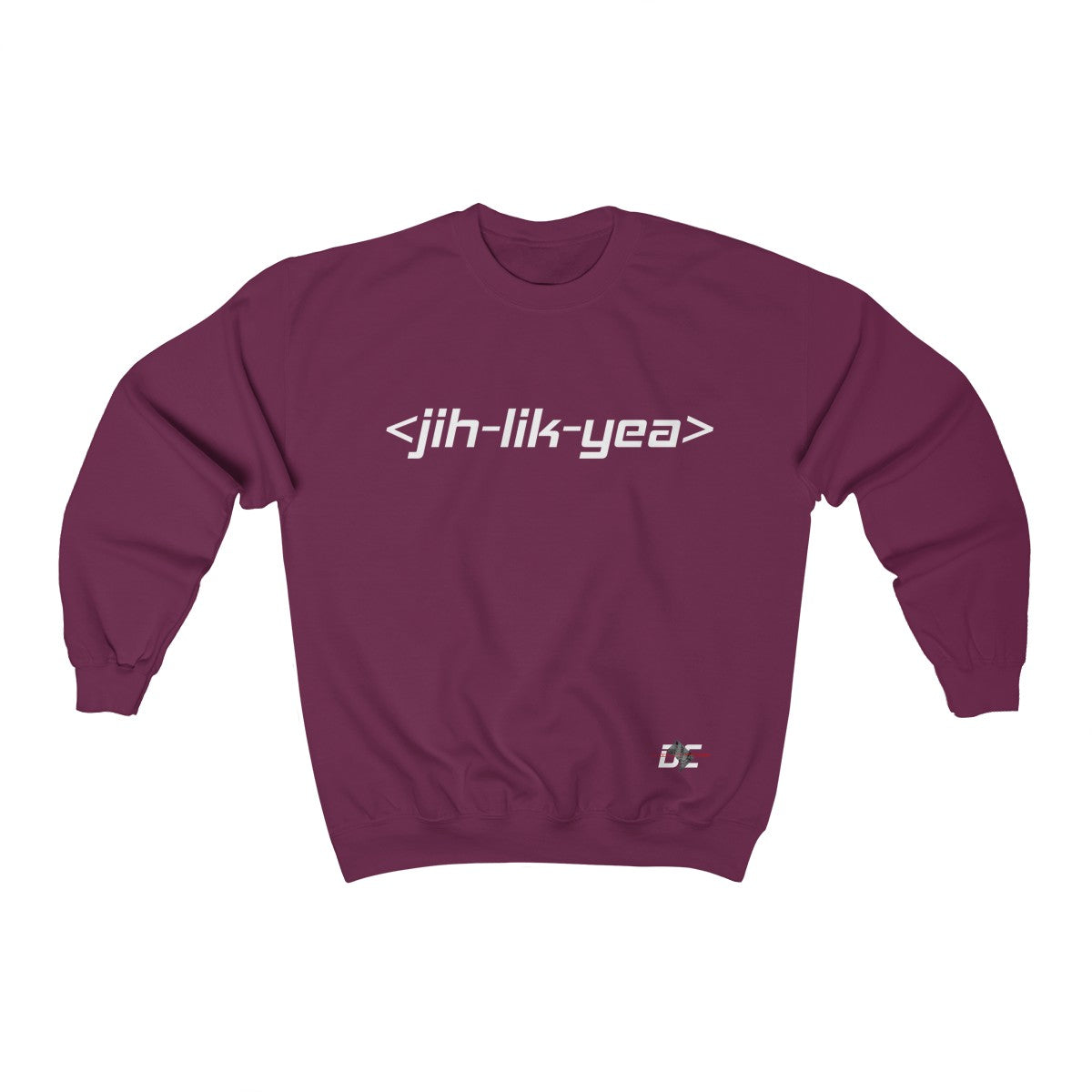 Jih Lik Yea Sweatshirt (Unisex)