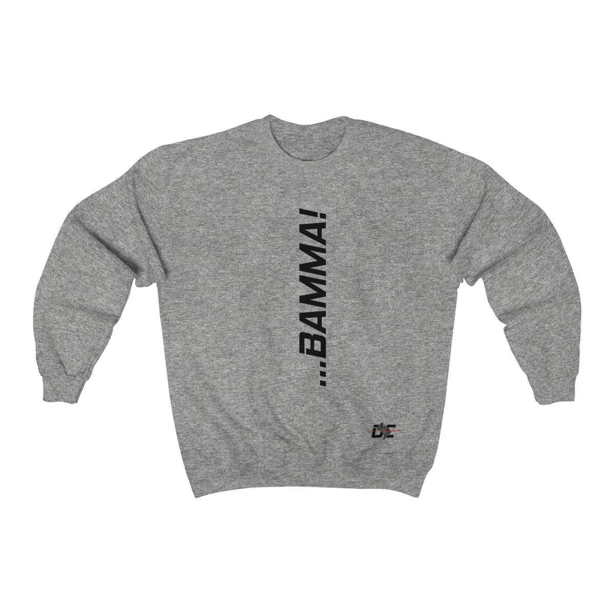 BAMMA! Sweatshirt (Unisex)
