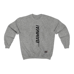 BAMMA! Sweatshirt (Unisex)