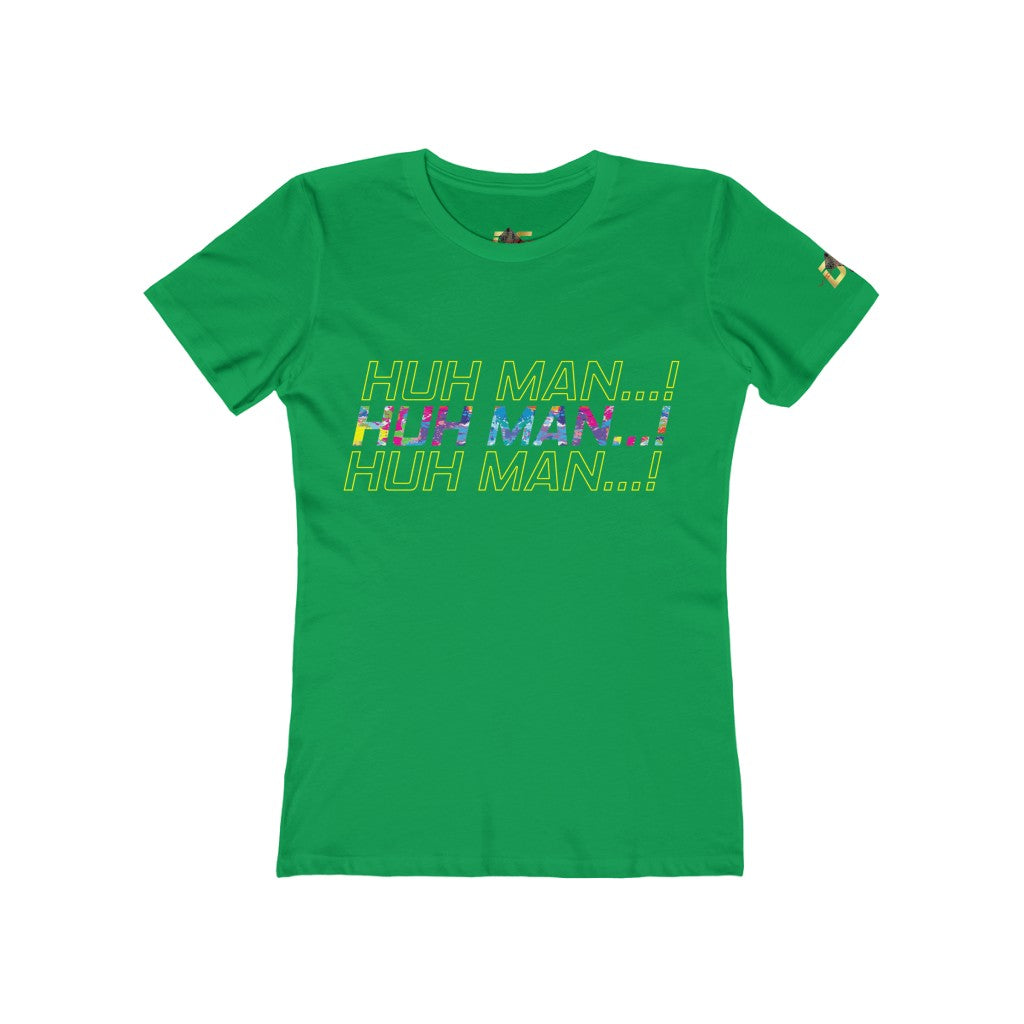 Huh Man...Impact! (Women's)