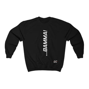 BAMMA! Sweatshirt (Unisex)