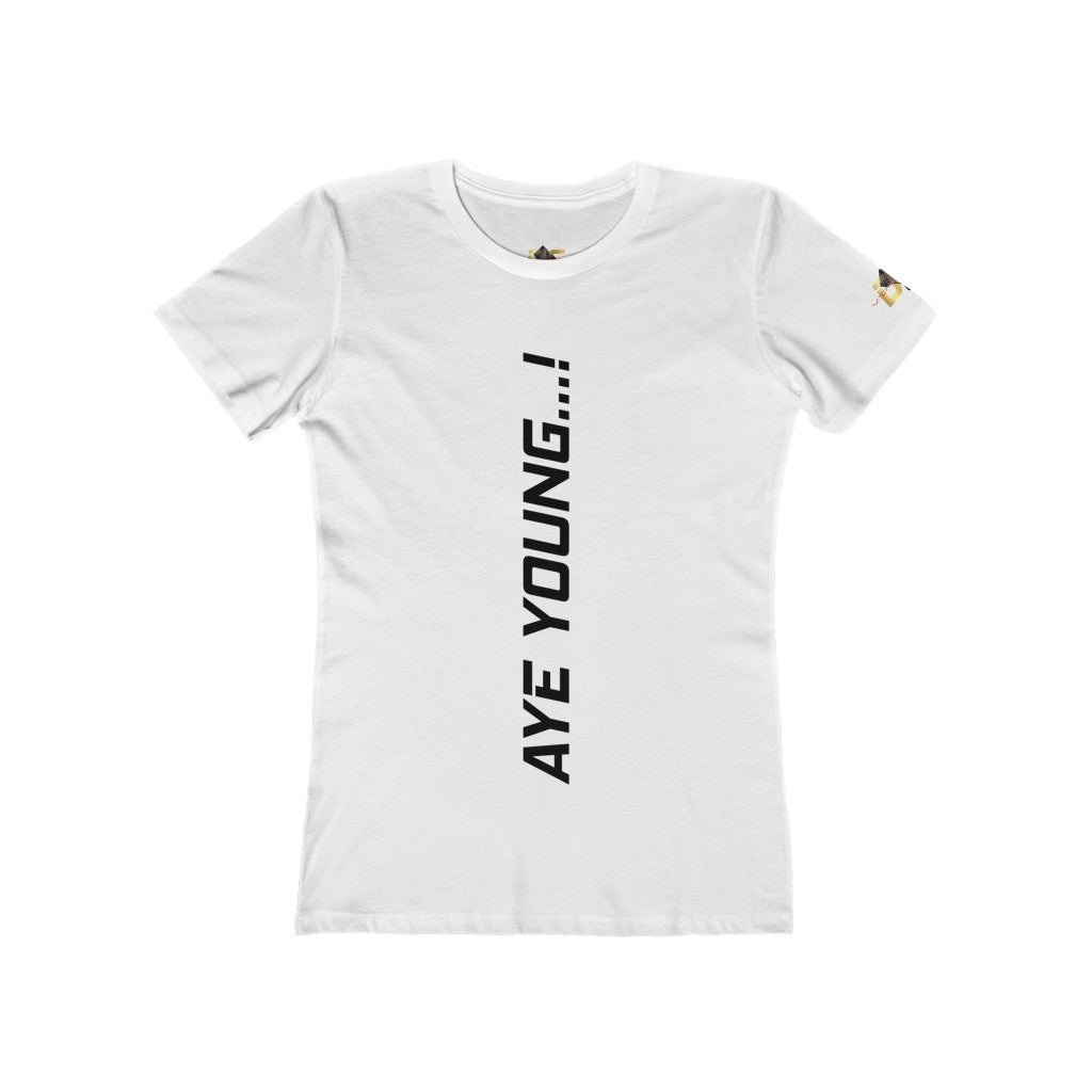 AYE YOUNG...! (Women's)